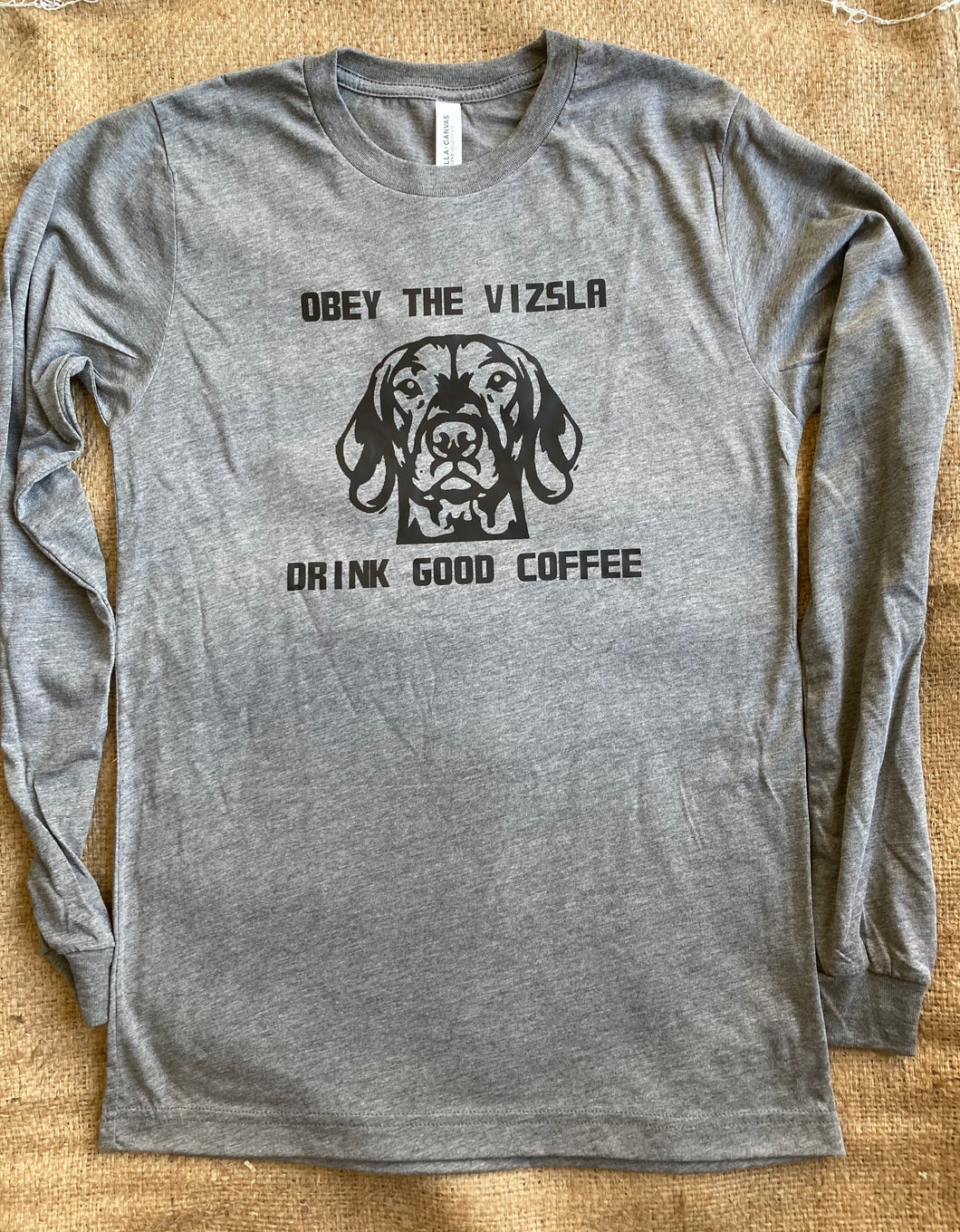 Obey the Vizsla Long Sleeve T